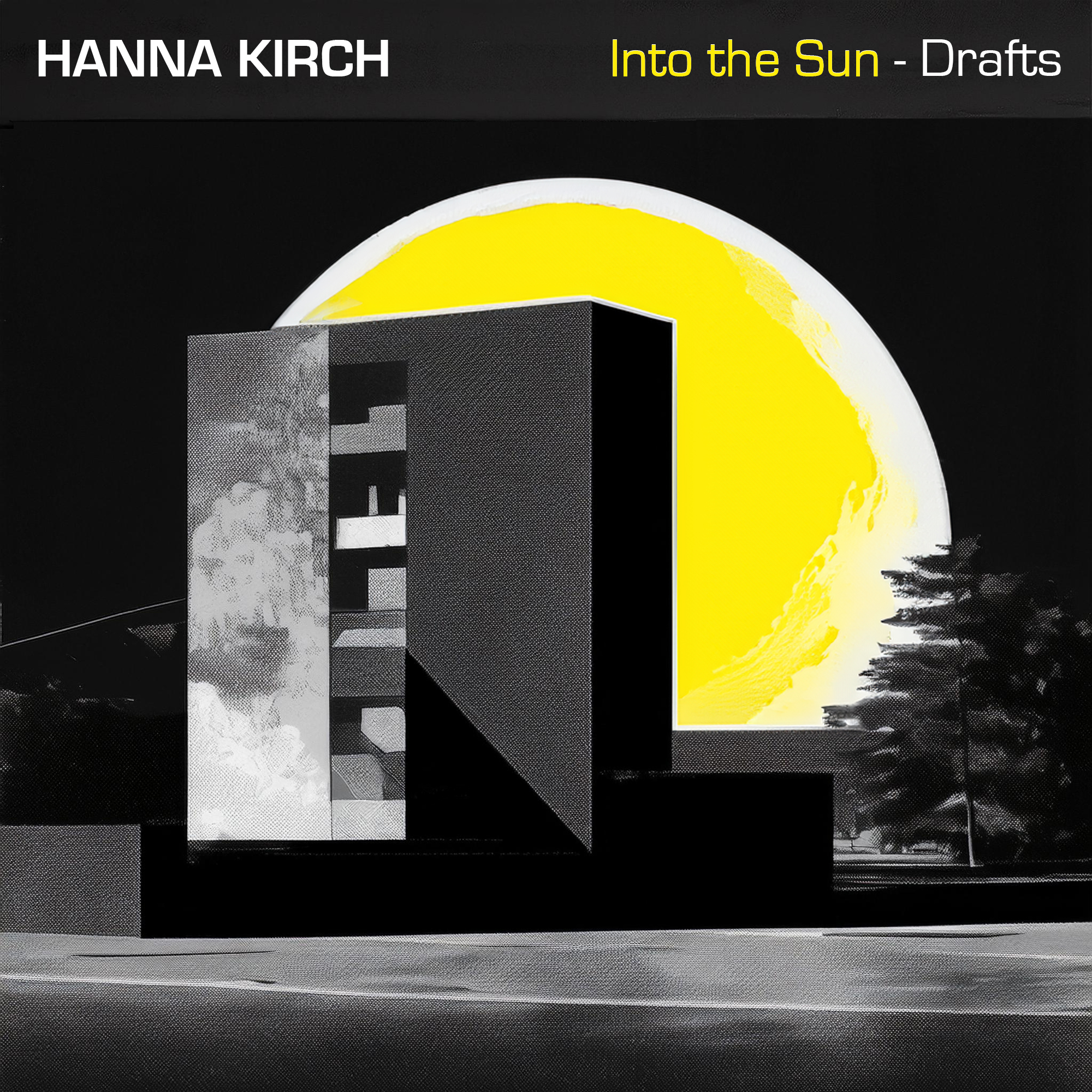 Hannah Kirch - Into The Sun - Drafts - Cover